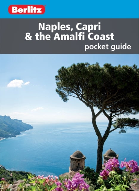Bilde av Berlitz Pocket Guide Naples, Capri &amp; The Amalfi Coast (travel Guide)