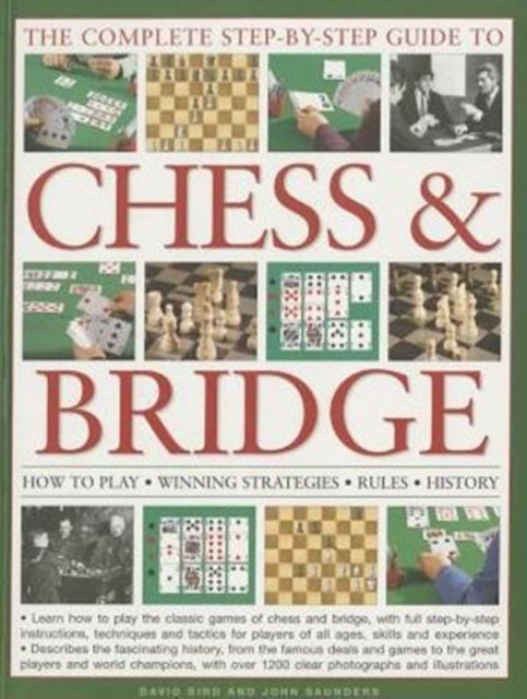 Bilde av Complete Step-by-step Guide To Chess &amp; Bridge Av Bird David &amp; Saunders John