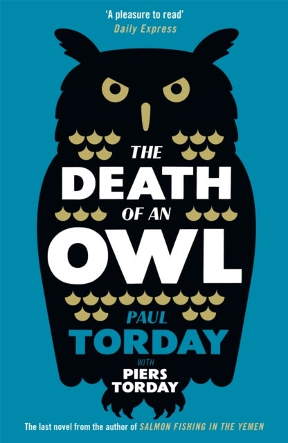 Bilde av The Death Of An Owl Av Paul Torday, Piers Torday
