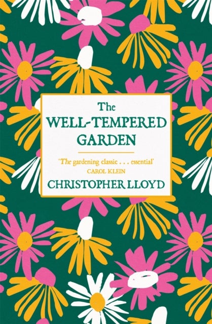Bilde av The Well-tempered Garden Av Christopher Lloyd