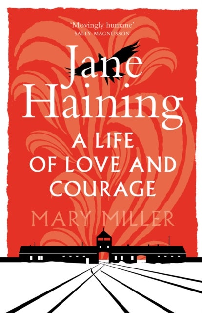 Jane Haining - A Life of Love and Courage