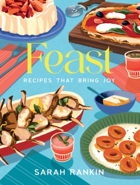 Feast - Recipes that Bring Joy