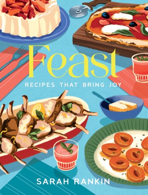 Feast - Recipes that Bring Joy
