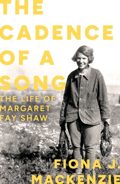 The Cadence of a Song - The Life of Margaret Fay Shaw
