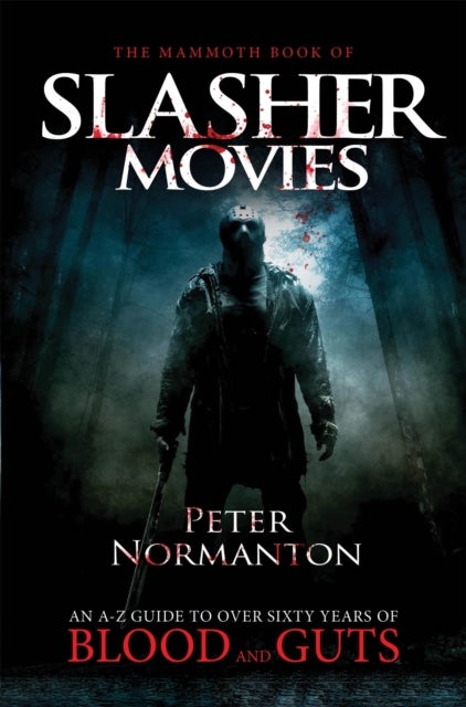 Bilde av The Mammoth Book Of Slasher Movies Av Peter Normanton