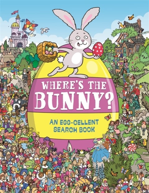 Where's the Bunny? - An Egg-cellent Search-and-Find Book
