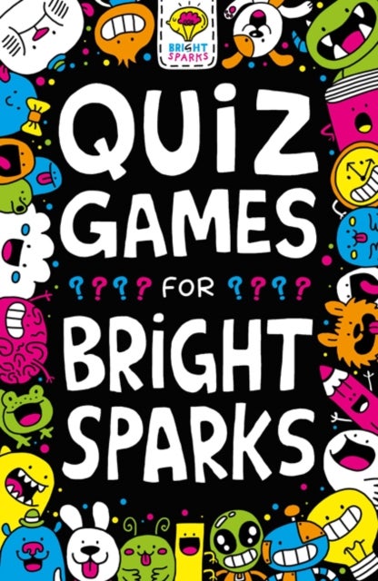 Quiz Games for Bright Sparks - Ages 7 to 9