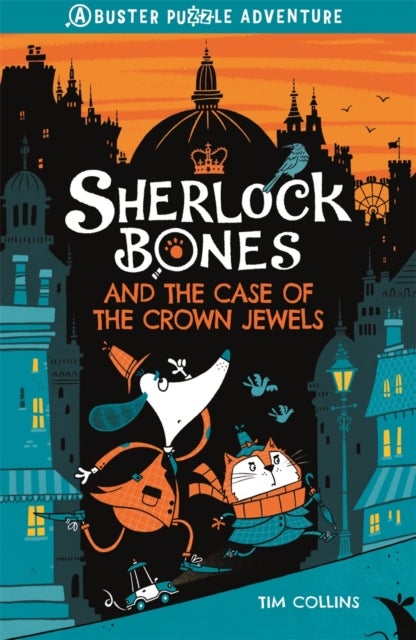 Sherlock Bones and the Case of the Crown Jewels - A Puzzle Quest