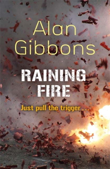 Bilde av Raining Fire Av Alan Gibbons