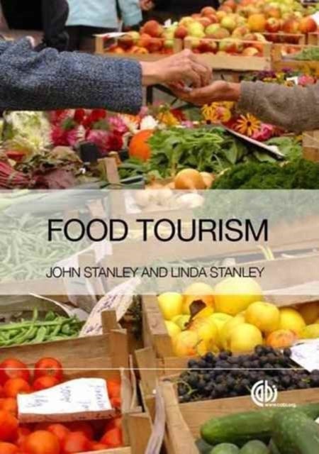 Food Tourism - A Practical Marketing Guide