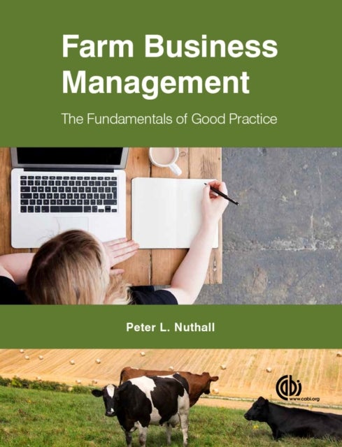 Farm Business Management - The Fundamentals of Good Practice