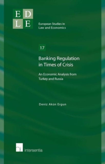 Bilde av Banking Regulation In Times Of Crisis Av Deniz Akun Ergun