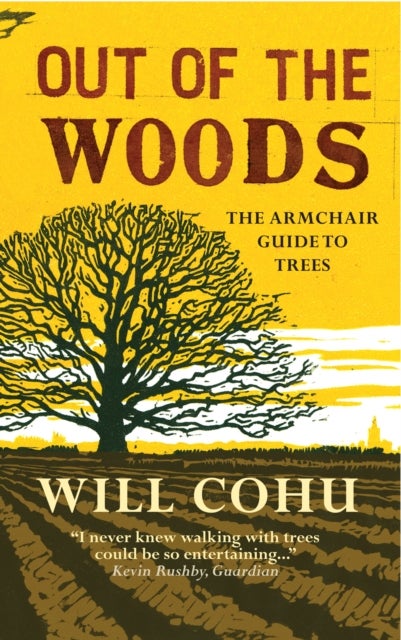 Out of the Woods - The armchair guide to trees