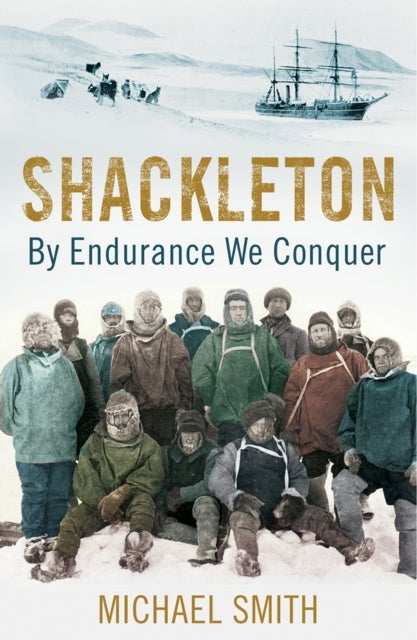 Bilde av Shackleton Av Prof. Michael (professor Of Philosophy At Princeton University. Author Of The Oxford Handbook Of Contemporary Philosophy (oup 2005).) Sm