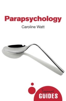 Parapsychology - A Beginner's Guide