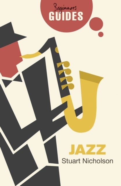 Jazz - A Beginner's Guide