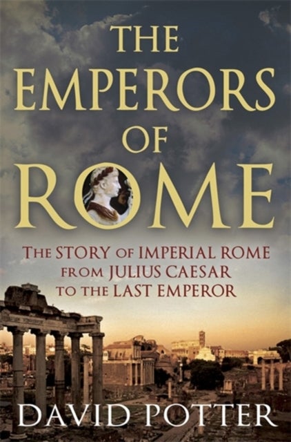 Bilde av Emperors Of Rome Av David Potter