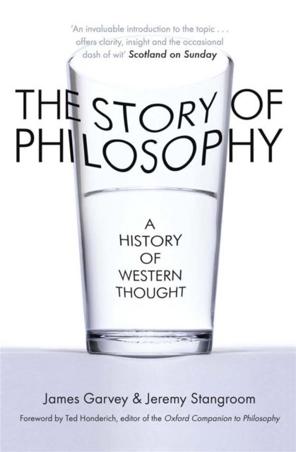 The Story of Philosophy - A History of Western Thought