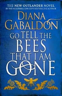 Go Tell the Bees that I am Gone. Outlander 9