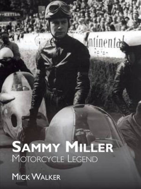 Bilde av Sammy Miller: Motorcycle Legend Av Mick Walker