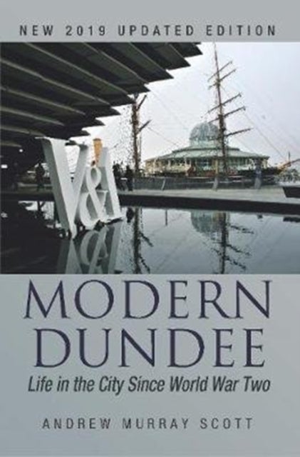 Bilde av Modern Dundee Av Andrew Murray Scott