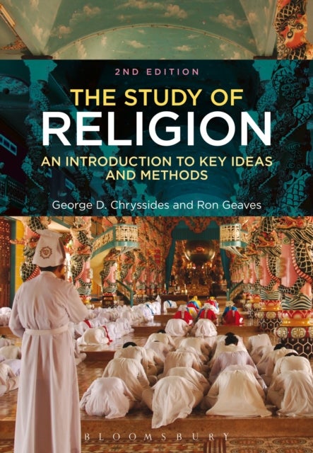 The Study of Religion - An Introduction to Key Ideas and Methods