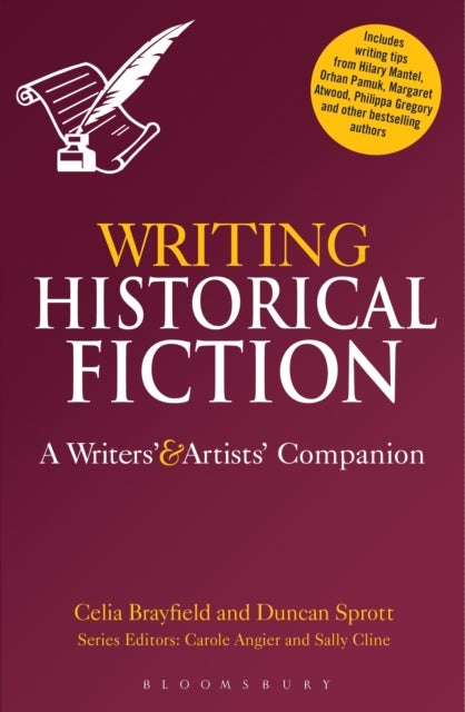 Writing Historical Fiction - A Writers' and Artists' Companion