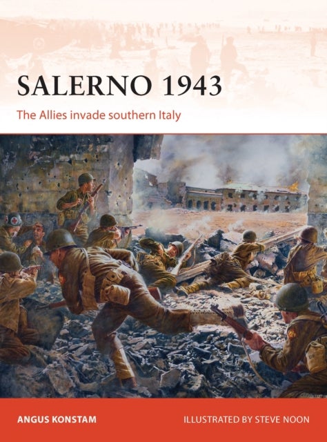 Salerno 1943 - The Allies invade southern Italy