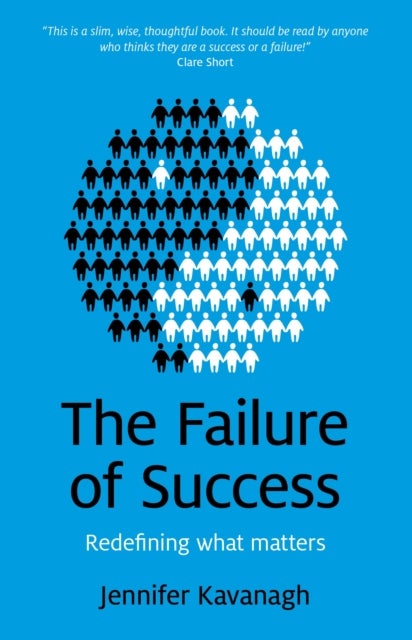 Failure of Success, The ¿ Redefining what matters - Redefining What Matters