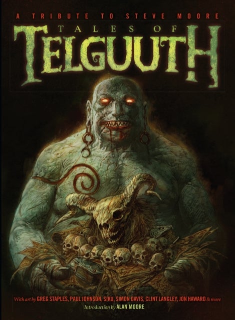 Tales of Telguuth - A Tribute to Steve Moore