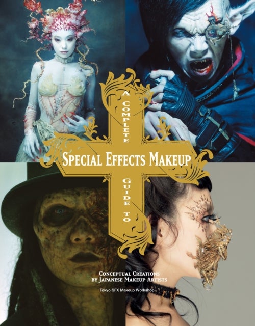 Bilde av Complete Guide To Special Effects Makeup Av Tokyo Sfx Makeup Workshop