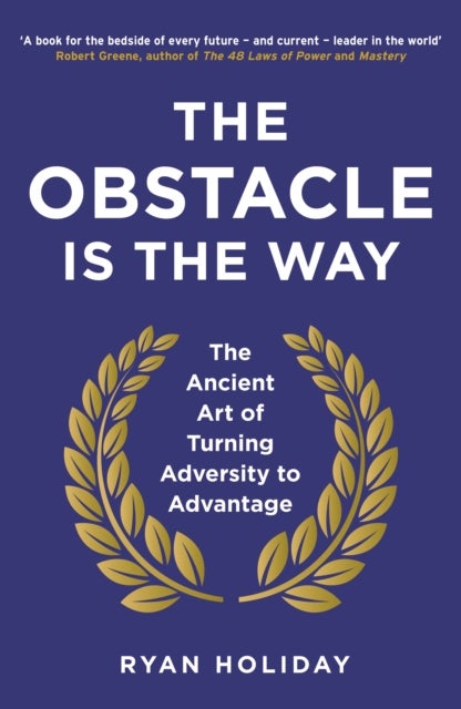 Bilde av The Obstacle Is The Way Av Ryan Holiday