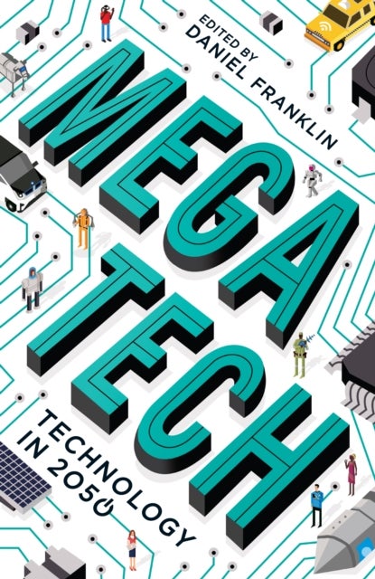 Megatech - technology in 2050