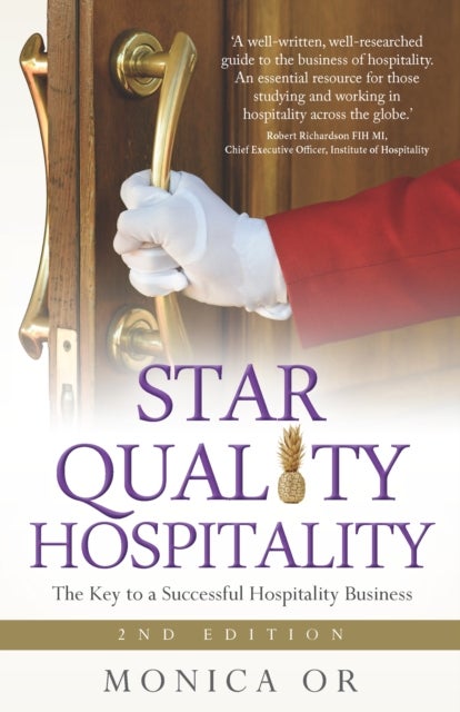 Star Quality Hospitality - The Key to a Successful Hospitality Business