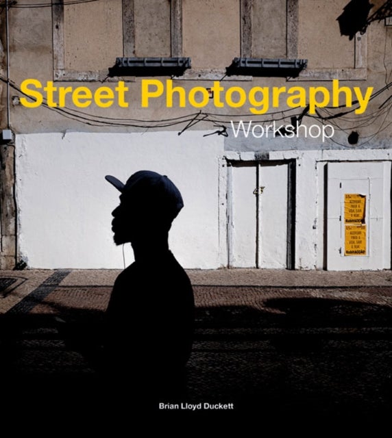Bilde av Street Photography Workshop Av Brian Lloyd Duckett