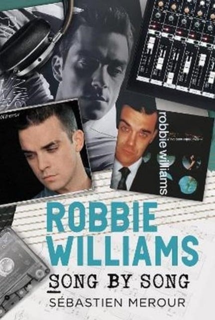 Robbie Williams - Song by Song