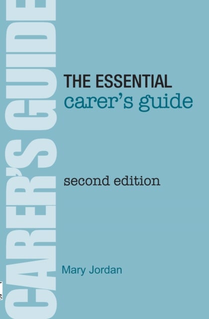 Bilde av The Essential Carer&#039;s Guide Av Mary Jordan