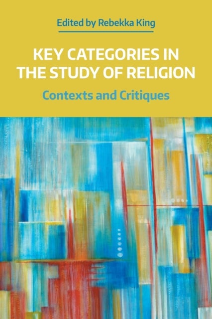 Bilde av Key Categories In The Study Of Religion