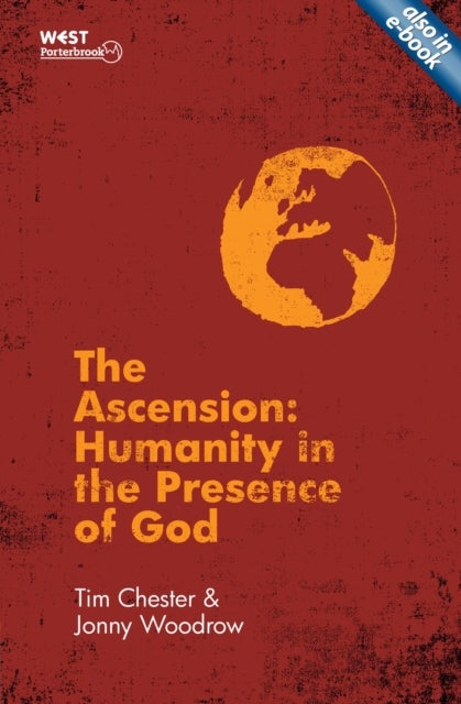 The Ascension - Humanity in the Presence of God