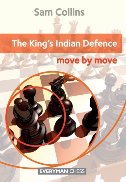 The King's Indian Defence - Move by Move