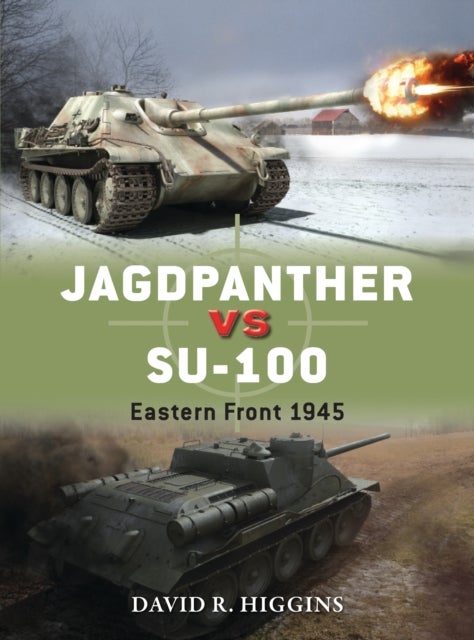 Jagdpanther vs SU-100 - Eastern Front 1945