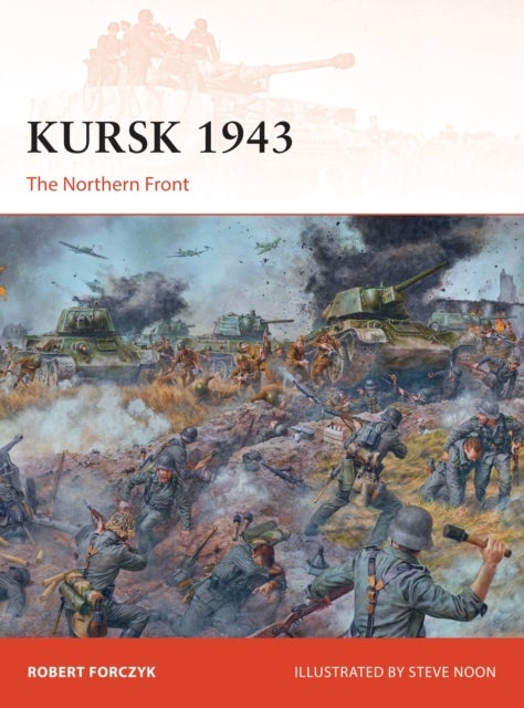 Kursk 1943 - The Northern Front