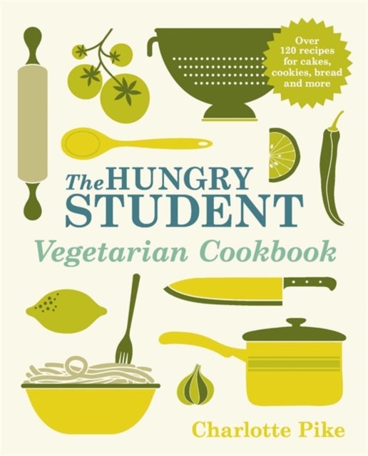 Bilde av The Hungry Student Vegetarian Cookbook Av Charlotte Pike