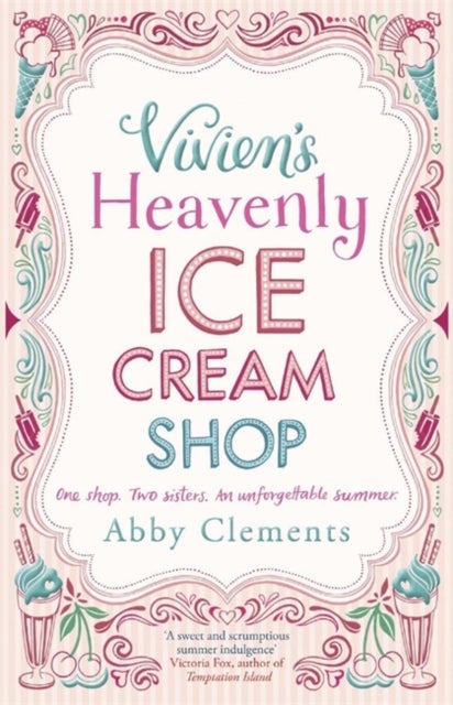 Vivien's Heavenly Ice Cream Shop av Abby Clements