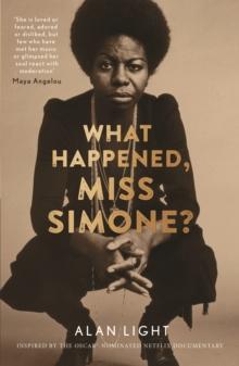 What Happened, Miss Simone? - A Biography