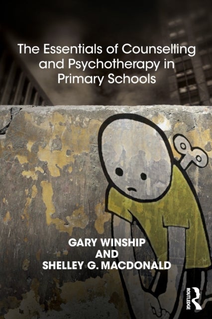 The Essentials of Counselling and Psychotherapy in Primary Schools - On being a Specialist Mental Health Lead in schools