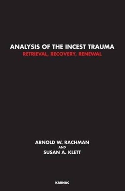 Bilde av Analysis Of The Incest Trauma Av Susan A. Klett, Arnold W. Rachman