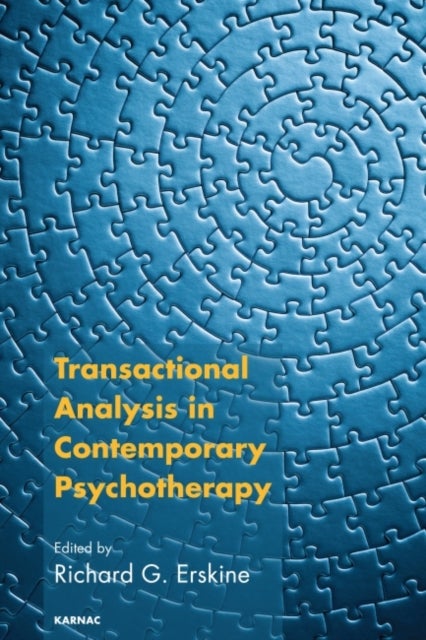 Bilde av Transactional Analysis In Contemporary Psychotherapy Av Richard G. Erskine