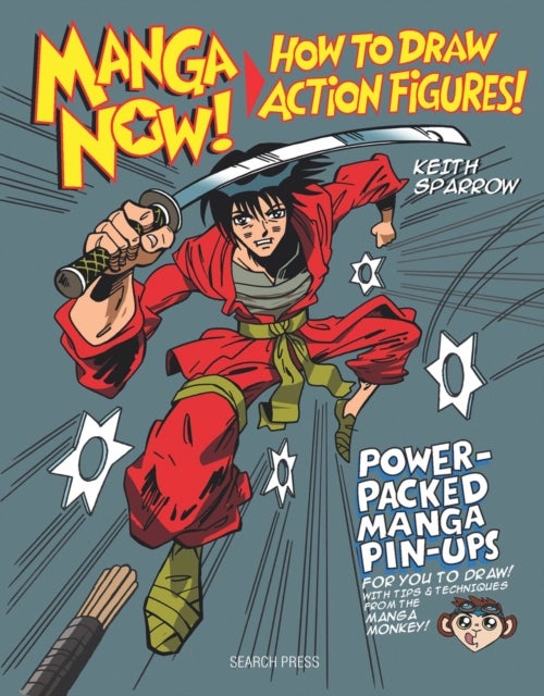 Manga Now! How to Draw Action Figures