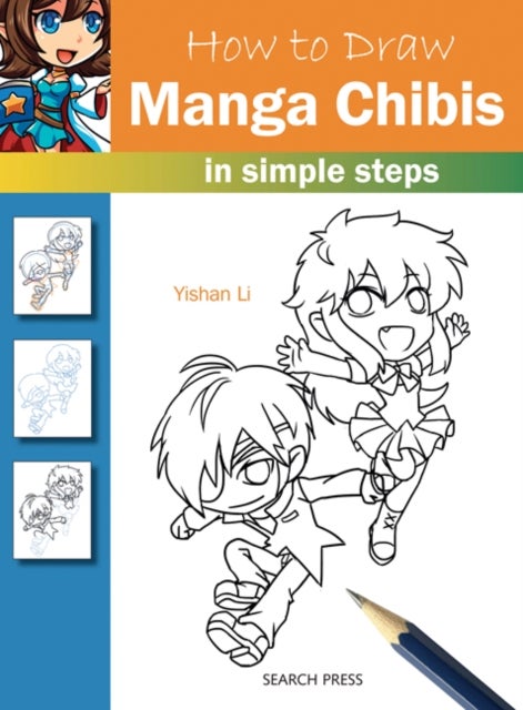 How to Draw: Manga Chibis - In Simple Steps